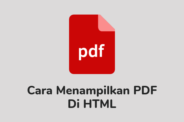 Cara Menampilkan PDF di HTML