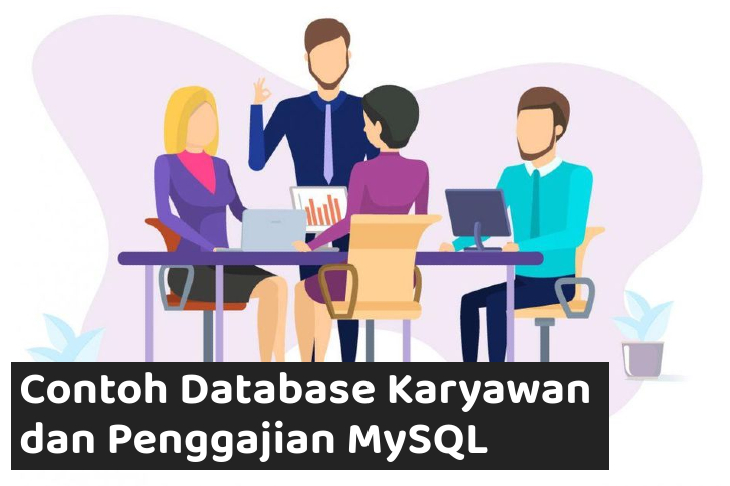 Contoh Database Karyawan dan Penggajian MySQL