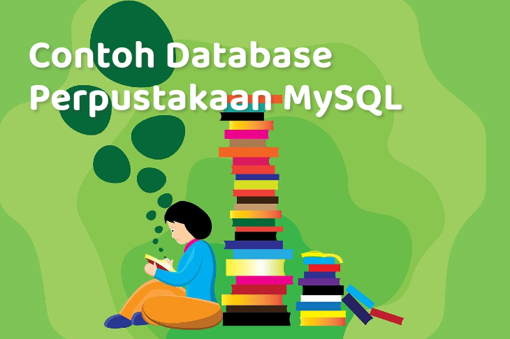 Contoh Database Perpustakaan MySQL